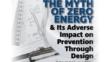 The Myth Of Zero Energy And Its Adverse Impact On Prevention Through Design